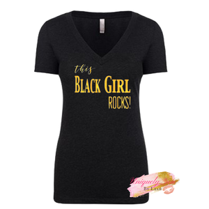 This Black Girl Rocks T-Shirt
